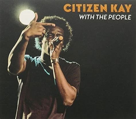 Citizen Kay .